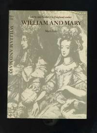 Arts and Society in England Under William and Mary