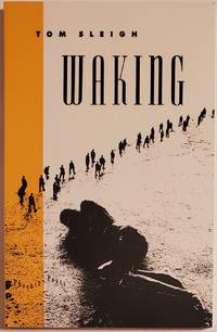 WAKING by Sleigh, Tom - 1990