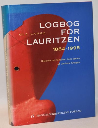 Logbog for Lauritzen  1884 - 1995. - Historien om…