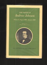 image of Papers Andrew Johnson Vol 11 August 1866 January 1867