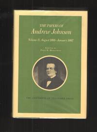 Papers Andrew Johnson Vol 11 August 1866 January 1867