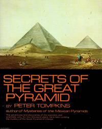 Secrets of The Great Pyramid by Peter Tompkins - 1978