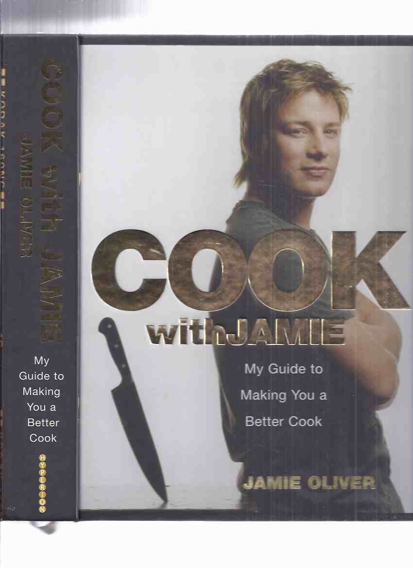 Cook with Jamie 洋書 レシピ本 Cook with Jamie: My Guide to Making You a Better Cook -by Jamie