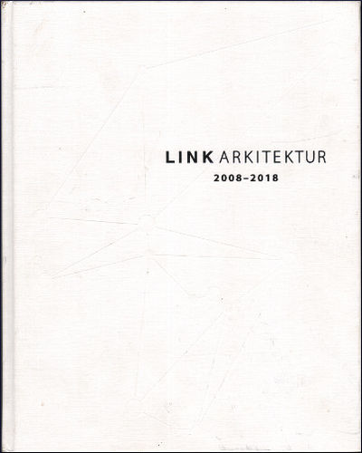 LINK ARKITEKTUR 2008-2018.