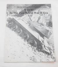 T-34/85 in the Post World War II Era (Museum Ordnance Special #6)