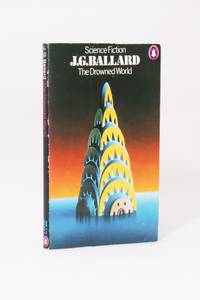 The Drowned World by J.G. Ballard - 1974