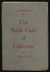 List Of Publications The Book Club Of California 1914-1926 - 