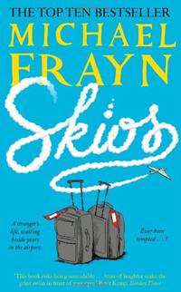 Skios by Michael Frayn - Paperback - Main - 2013 - from Bookbarn (SKU: 2054694)