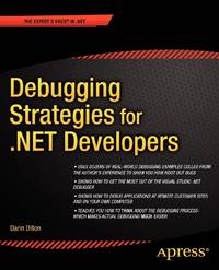 Debugging Strategies for .Net Developers