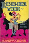 REMEMBER WHEN: FUN BOOK OF THE NAUGHTY NINETIES: A RIOT OF STORIES, POEMS, AND LAUGHS, FEATURING GAAR WILLIAMS' CARTOONS, "THE FACE ON THE FLOOR," THE FALLEN WOMAN, AND OTHER FAMOUS RECITATIONS!