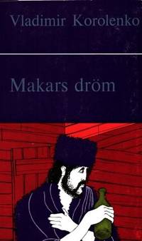 Makars dröm och andra noveller.