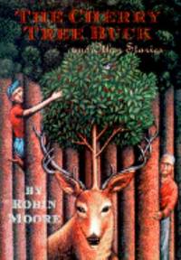 The Cherry Tree Buck and Other Stories