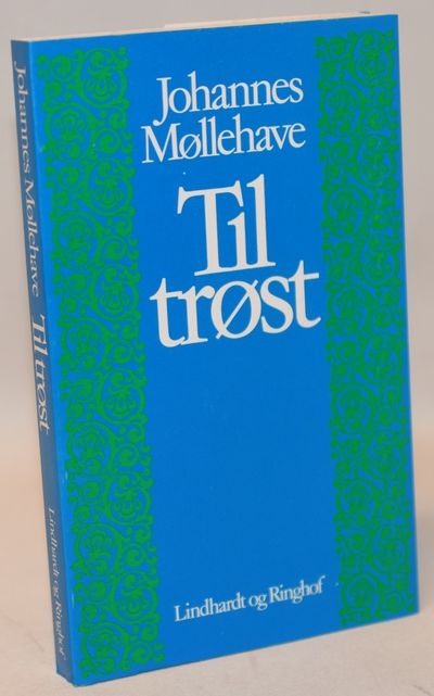 Til trøst.