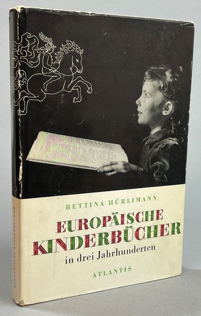 Europäische Kinderbücher in drei Jahrhunderten.