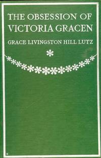 THE OBSESSION OF VICTORIA GRACEN