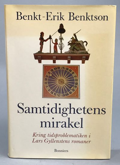 Samtidighetens mirakel. Kring tidsproblematiken i…