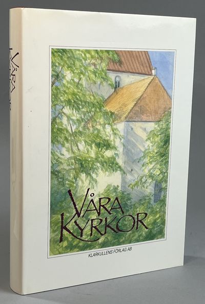 Våra Kyrkor. [Utg. av] Klarkullens Förlag AB.
