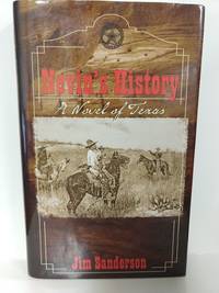Nevin's History: A Novel of Texas