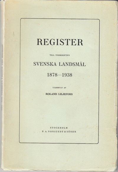 Register till tidskriften Svenska landsmål…
