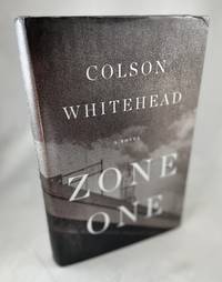 Zone One by Colson Whitehead - 2011