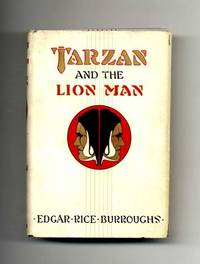 Tarzan and the Lion Man - 1st Edition by Edgar Rice Burroughs - First Edition; First Printing - 1934 - from Books Tell You Why, Inc. (SKU: 34583)
