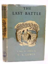 THE LAST BATTLE by Lewis, C.S - 1956