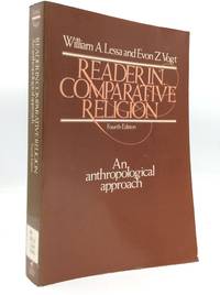 READER IN COMPARATIVE RELIGION: An Anthropological Approach