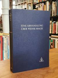cover of Eine Abhandlung über weisse Magie oder der Weg des Jüngers,