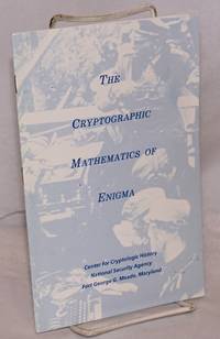 The Cryptographic Mathematics of Enigma