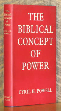 THE BIBLICAL CONCEPT OF POWER by Cyril Powell - 1963