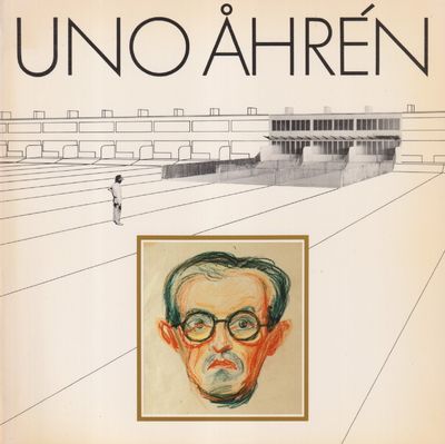Uno Åhrén. En föregångsman inom 1900-talets…