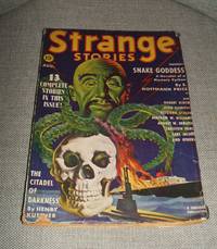 Strange Stories for August 1939  Volume 2 Number 1 by Edited by Strange Stories with stories by E. Hoffmann Price , Robert Bloch , August Derleth , Carl Jacobi , Heydorn Schleh and others - 1939