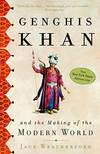 Genghis Khan and The Making Of the Modern World