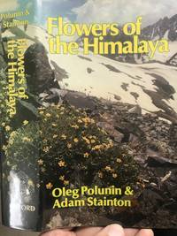 Flowers of the Himalaya by Polunin, Oleg;Stainton, Adam - 1984