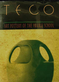 Teco Art Pottery of the Prairie School
