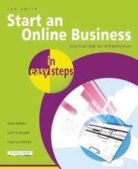 Start an Online Business in Easy Steps : Practical Help for Entrepreneurs