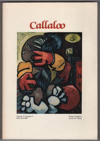 Callaloo : A Journal of Afro-American and African Arts and Letters 40 (Volume 12, Number 3; Summer 1989) by Rowell, Charles H. (ed.), James Baldwin, Alvin Ailey, Romare Bearden, Albert Murray, Edouard Maunick (interview), Charles Gomillion (interview), Fatima Shaik, et al - 1989