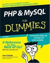 PHP and MySQL for Dummies by Janet Valade - 2006