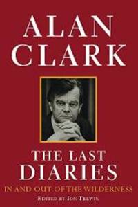 image of The Last Diaries: In and Out of the Wilderness v. 3: )