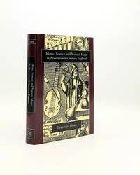 MUSIC SCIENCE AND NATURAL MAGIC IN SEVENTEENTH-CENTURY ENGLAND