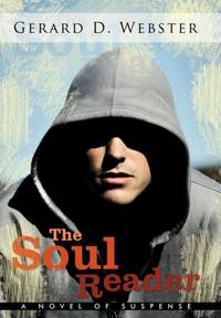 The Soul Reader: A Novel of Suspense
