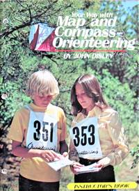image of Your Way With Map and Compass Orienteering. Instructor's Book