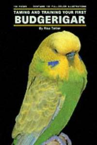 Budgerigars, Taming and Training