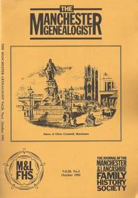 THE MANCHESTER GENEALOGIST MAGAZINE. Vol.28. No.4. 1992