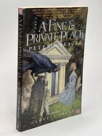 A FINE AND PRIVATE PLACE.