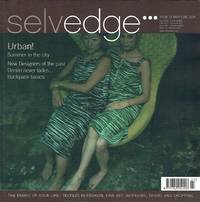 Selvedge Magazine : Issue 23 : The Urban Issue by Polly Leonard (editor) - 2008