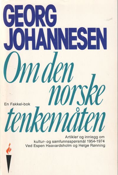 Om den norske tenkemåten. Artikler, ytringer og…