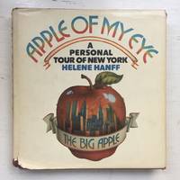 Apple of My Eye: A Personal Tour of New York