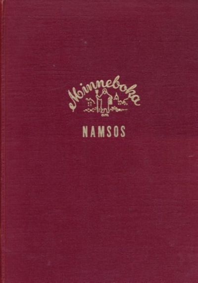 Minneboka om Namsos. En kavalkade i bilder over…