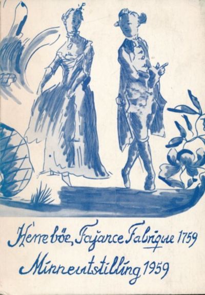 Herrebøe Fajance Fabrique 1759 - 1959. Katalog…